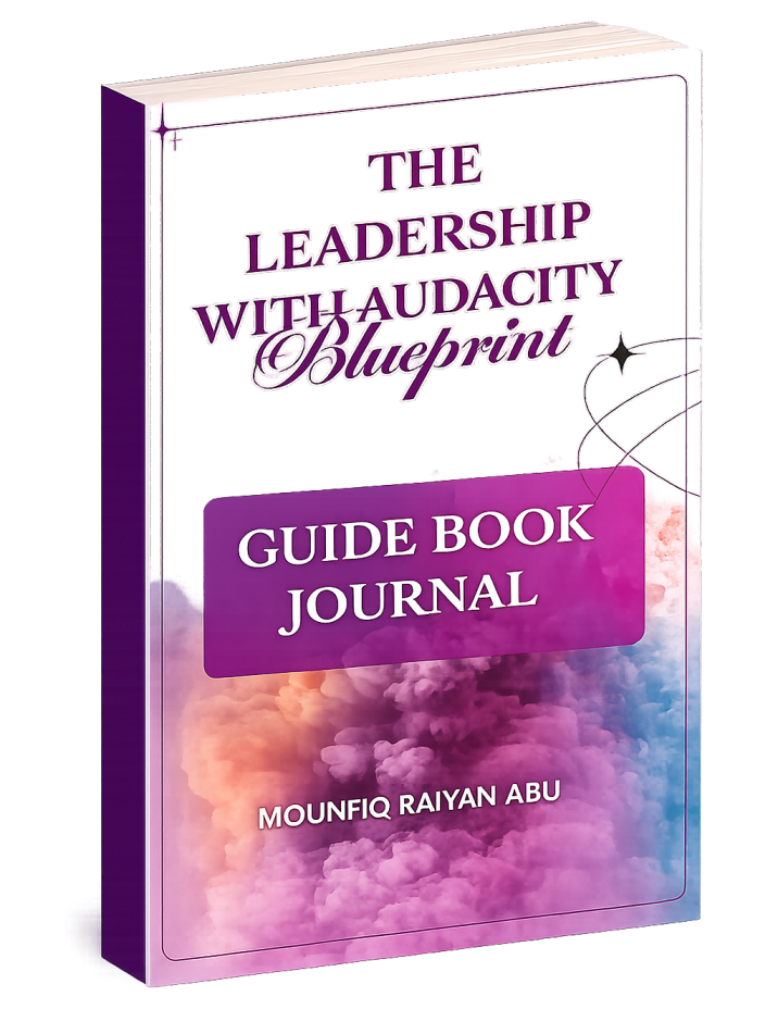 Leadership with Audacity Blueprint Guide Book Journal